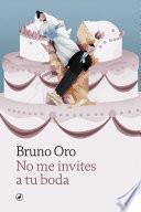 Libro No me invites a tu boda