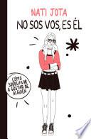 Libro No sos vos, es él