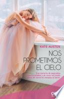 Libro Nos prometimos el cielo. Serie Damas de Manhattan II