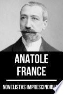 Libro Novelistas Imprescindibles - Anatole France