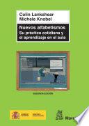 Libro Nuevos alfabetismos. Su práctica cotidiana y el aprendizaje en el aula