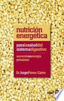 Libro Nutrición energética para la salud del sistema digestivo