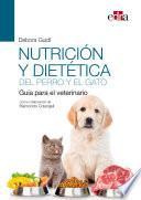 Libro Nutrición y dietética del perro y el gato. Guía para el veterinario