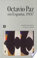 Libro Octavio Paz en España, 1937