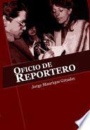 Libro Oficio de reportero