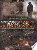 Libro Operaciones secretas de la Segunda Guerra Mundial