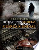 Libro Operaciones secretas de la Segunda Guerra Mundial