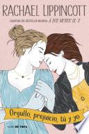 Libro Orgullo, prejuicio, tú y yo