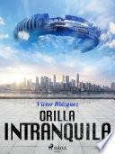 Libro Orilla intranquila