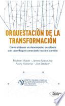 Libro Orquestación de la transformación