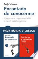 Libro Pack Borja Vilaseca (contiene: Encantado de conocerme | Qué harías si no tuvieras miedo)