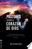 Libro Pastores según el corazón de Dios