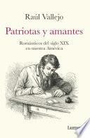 Libro Patriotas y amantes