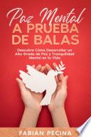 Libro Paz Mental a Prueba de Balas