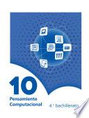 Libro Pensamiento Computacional 4.° Bachilerato