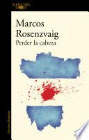 Libro Perder la cabeza