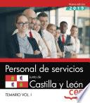 Libro Personal de servicios. Junta de Castilla y León. Temario Vol.I