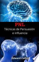 Libro PNL tecnicas de persuasion e influencia