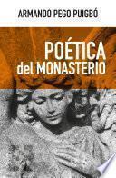 Libro Poética del monasterio