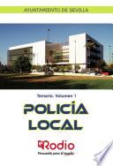 Libro Policía Local. Temario. Volumen 1. Ayuntamiento de Sevilla