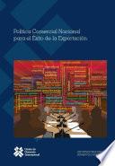 Libro Política comercial nacional para el éxito de la exportación