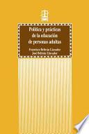 Libro Política y prácticas de la educación de personas adultas