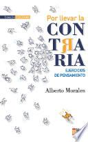 Libro Por llevar la contraria