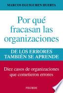 Libro Por qué fracasan las organizaciones
