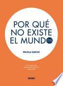 Libro Por qué no existe el mundo