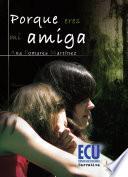 Libro Porque eres mi amiga