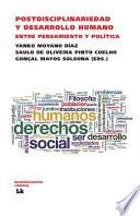 Libro Postdisciplinariedad Y Desarrollo Humano. Entre Pensamiento Y Política