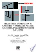 Libro Prevaricación administrativa de autoridades y funcionarios públicos