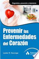 Libro PREVENIR LAS ENFERMEDADES DEL CORAZÓN