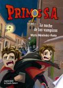 Libro Primos S.A.8 La noche de los vampiros