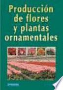 Libro Producción de flores y plantas ornamentales