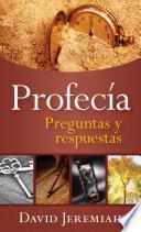 Libro Profecía: Preguntas y respuestas