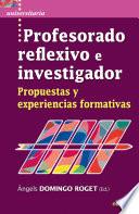 Libro Profesorado reflexivo e investigador