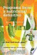 Libro PROGRAMA FÍSICO Y NUTRICIONAL DEFINITIVO (El New York Body plan)