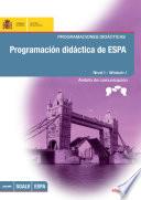 Libro Programación didáctica de ESPA. Programaciones didácticas. Nivel I - Módulo I. Ámbito de comunicación