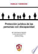 Libro Protección jurídica de las personas con discapacidad