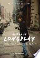 Libro Qué es un Long Play