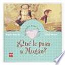 Libro ¿Qué le pasa a Mugán?