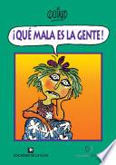 Libro Que mala es la gente