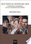 Libro Que tenga el honor mil ojos
