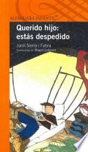 Libro Querido Hijo: Estas Despedido