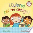 Libro ¿Quieres ser mi amigo?