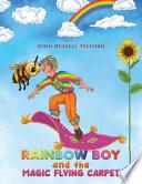 Libro Rainbow Boy and the Magic Flying Carpet