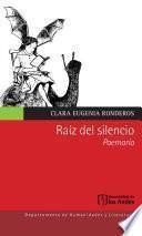 Libro Raíz del silencio