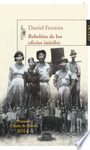 Libro Rebelion de los oficios inutiles