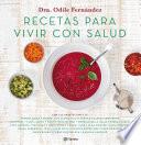 Libro Recetas para vivir con salud